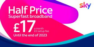 Get half-price Sky Broadband Superfast for only £17.99/m